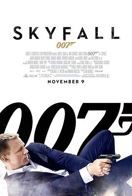 电影《007：大破天幕杀机 Skyfall》完整版免费在线观看