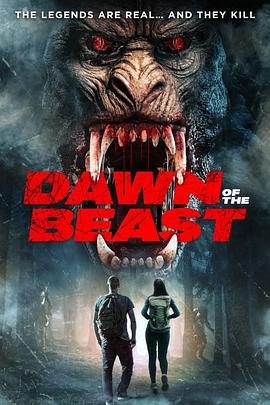 追剧兔《野兽的黎明 Dawn of the Beast》免费在线观看