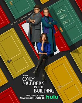 电视剧《大楼里只有谋杀 第二季 Only Murders in the Building Season 2》HD免费在线观看