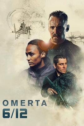 追剧兔《反恐行动：独立日 Omerta 6/12》免费在线观看