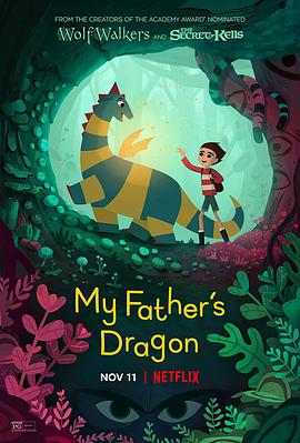 追剧兔《我爸爸的小飞龙 My Father's Dragon》免费在线观看