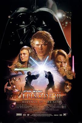 追剧兔《星球大战前传3：西斯的反击 Star Wars: Episode III - Revenge of the Sith》免费在线观看