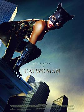 追剧兔《猫女 Catwoman》免费在线观看