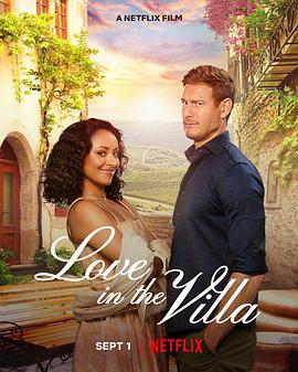 追剧兔《爱在度假屋 Love in the Villa》免费在线观看