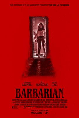 电影《野蛮人 Barbarian》高清在线免费观看