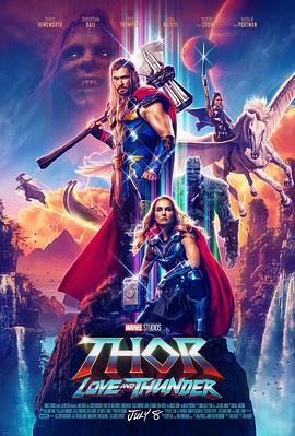 追剧兔《雷神4：爱与雷霆 Thor: Love and Thunder》免费在线观看