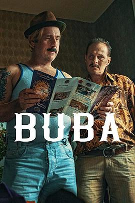 追剧兔《把悲伤留给布巴 Buba》免费在线观看