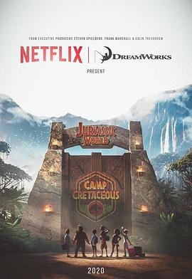 追剧兔《侏罗纪世界：白垩纪营地 第一季 Jurassic World: Camp Cretaceous Season 1》免费在线观看