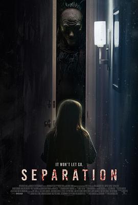 追剧兔《分离 Separation》免费在线观看