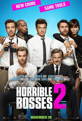 追剧兔《恶老板2 Horrible Bosses 2》免费在线观看