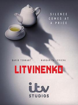 电视剧《利特维年科 Litvinenko》4k免费在线观看