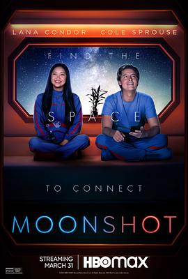 追剧兔《登月计划 Moonshot》免费在线观看