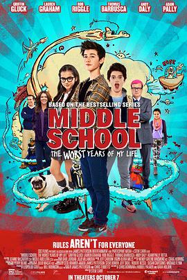 追剧兔《地狱高中生活 Middle School: The Worst Years of My Life》免费在线观看