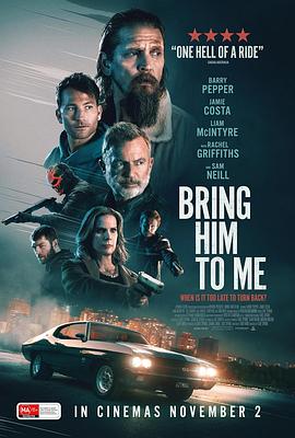 电影《叛变司机 Bring Him to Me》完整版免费在线观看