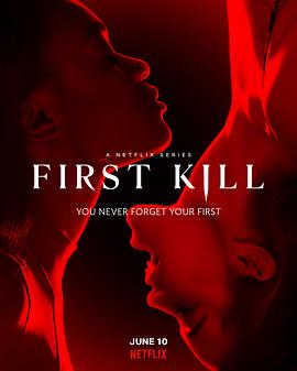 追剧兔《一猎钟情 First Kill》免费在线观看