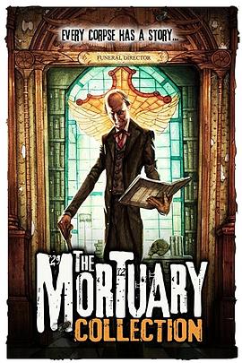 追剧兔《停尸房收藏 The Mortuary Collection》免费在线观看