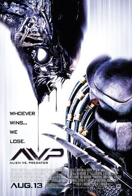 追剧兔《异形大战铁血战士 AVP: Alien vs. Predator》免费在线观看