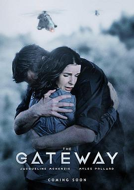 追剧兔《平行世界之门 The Gateway》免费在线观看