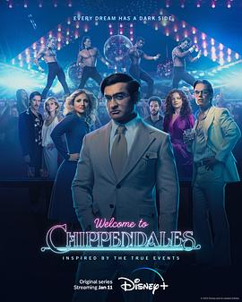 追剧兔《欢迎来到切彭代尔斯 Welcome to Chippendales》免费在线观看