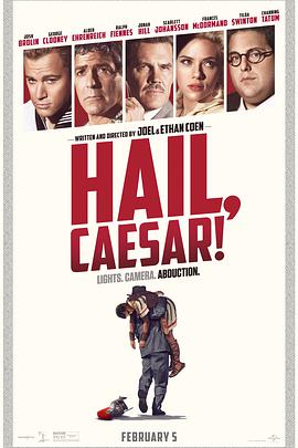 追剧兔《凯撒万岁 Hail, Caesar!》免费在线观看