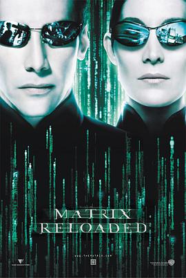 追剧兔《黑客帝国2：重装上阵 The Matrix Reloaded》免费在线观看