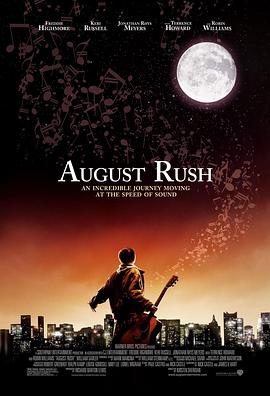 电影《八月迷情 August Rush》完整版免费在线观看