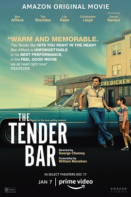 追剧兔《温柔酒吧 The Tender Bar》免费在线观看