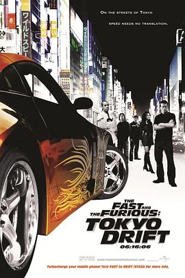 电影《速度与激情3：东京漂移 The Fast and the Furious: Tokyo Drift》HD在线免费观看