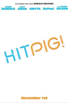 追剧兔《赏金猎猪 Hitpig》免费在线观看