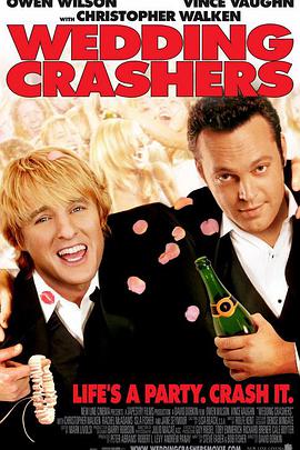 追剧兔《婚礼傲客 Wedding Crashers》免费在线观看