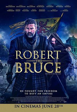 追剧兔《罗伯特·布鲁斯 Robert the Bruce》免费在线观看