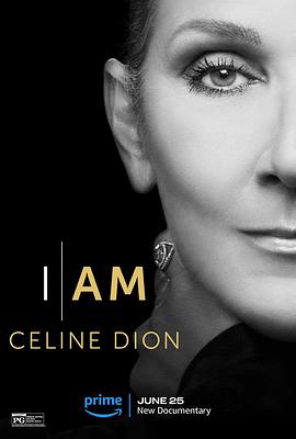 电影《这就是我：席琳·狄翁 I Am: Celine Dion》高清在线免费观看