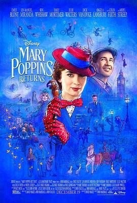 追剧兔《欢乐满人间2 Mary Poppins Returns》免费在线观看