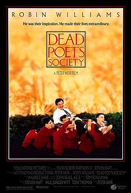 电影《死亡诗社 Dead Poets Society》完整版免费在线观看