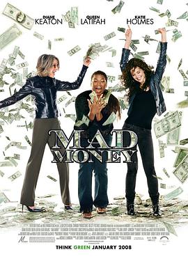 追剧兔《我为钱狂 Mad Money》免费在线观看