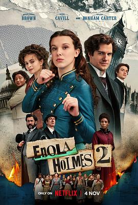 追剧兔《福尔摩斯小姐：伦敦厄运 Enola Holmes 2》免费在线观看