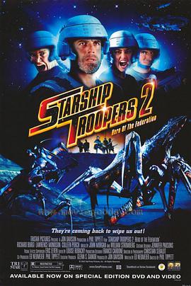 追剧兔《星河战队2：联邦英雄 Starship Troopers 2: Hero of the Federation》免费在线观看