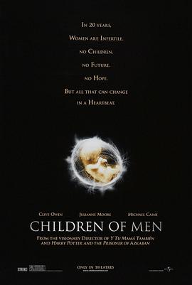 追剧兔《人类之子 Children of Men》免费在线观看