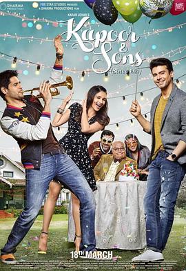 追剧兔《卡普尔家的儿子们 Kapoor and Sons》免费在线观看