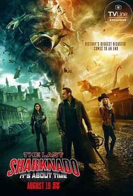 追剧兔《鲨卷风6：最后的鲨卷风 The Last Sharknado: It's About Time》免费在线观看