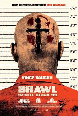 追剧兔《困斗99号囚室 Brawl in Cell Block 99》免费在线观看