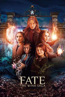 电视剧《魔法俏佳人 第二季 Fate: The Winx Saga Season 2》HD免费在线观看