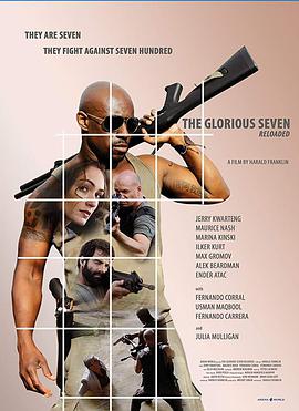 电影《敢死七镖客 The Glorious Seven》全集免费在线观看