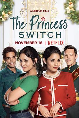 追剧兔《公主大对换 The Princess Switch》免费在线观看