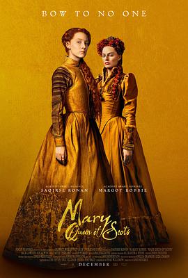 追剧兔《玛丽女王 Mary Queen of Scots》免费在线观看