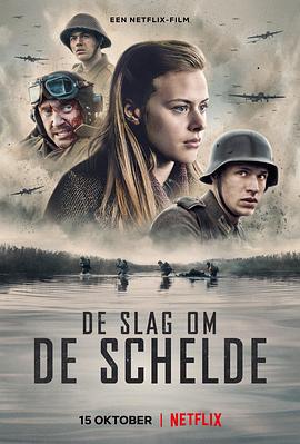 追剧兔《被遗忘的战役 De slag om de Schelde》免费在线观看