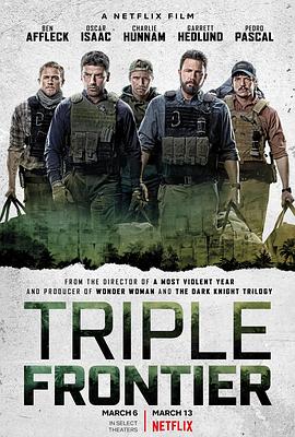 追剧兔《三方国界 Triple Frontier》免费在线观看