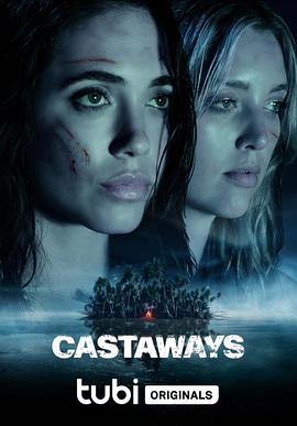 追剧兔《荒岛余生 Castaways》免费在线观看