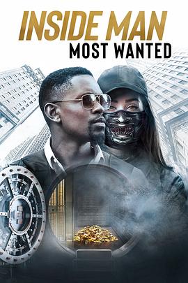 追剧兔《局内人2 Inside Man: Most Wanted》免费在线观看