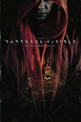 追剧兔《可见黑暗 Darkness Visible》免费在线观看